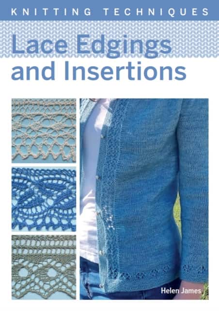 Lace Edgings and Insertion av Helen James