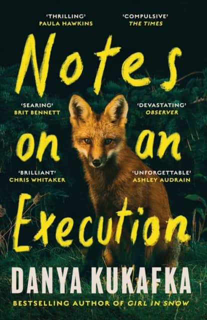 Notes on an Execution av Danya Kukafka