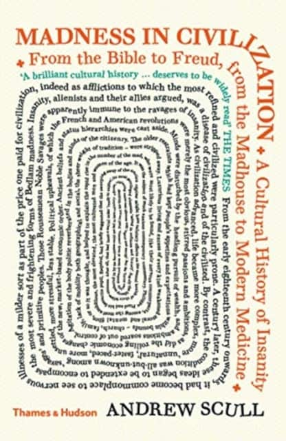 Madness in Civilization av Andrew Scull