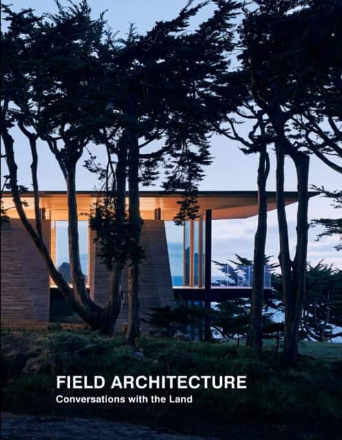 Field Architecture av Juhani Pallasmaa