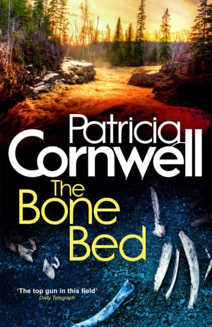 The Bone Bed av Patricia Cornwell