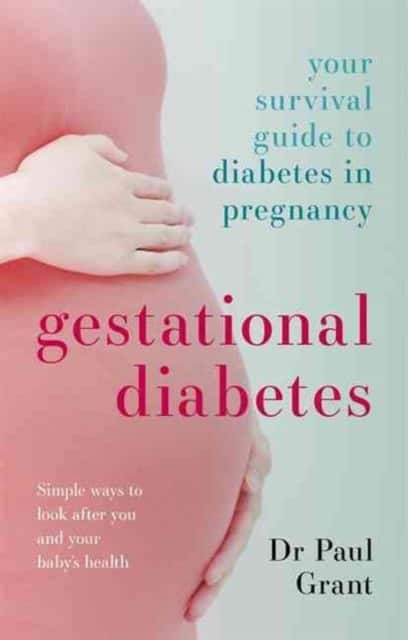 Gestational Diabetes av Paul Grant