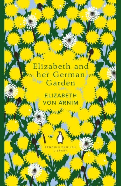 Elizabeth and her German Garden av Elizabeth von Arnim