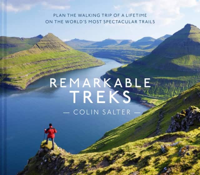 Remarkable Treks av Colin Salter