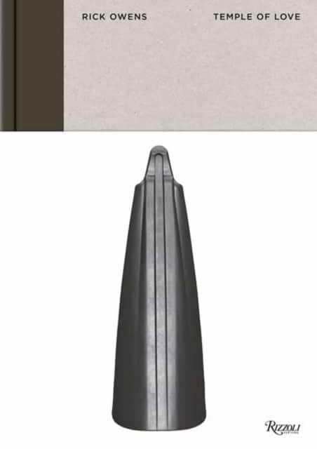 Rick Owens: Temple of Love av Rick Owens