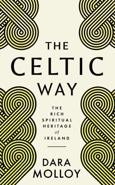 The Celtic Way av Dara Molloy