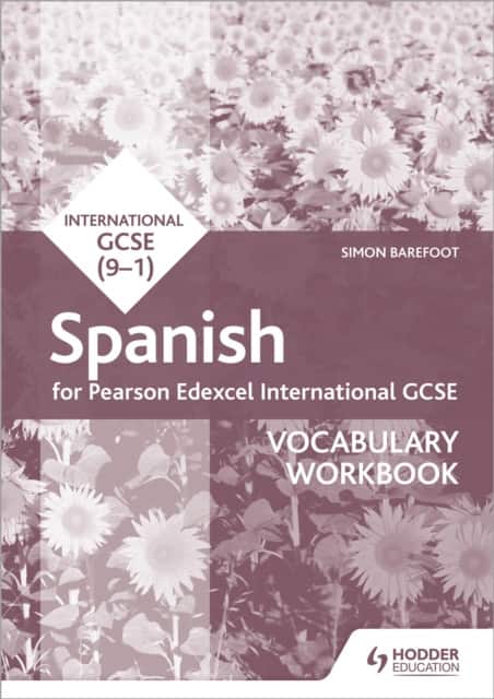 Pearson Edexcel International GCSE Spanish Vocabulary Workbook av Simon Barefoot