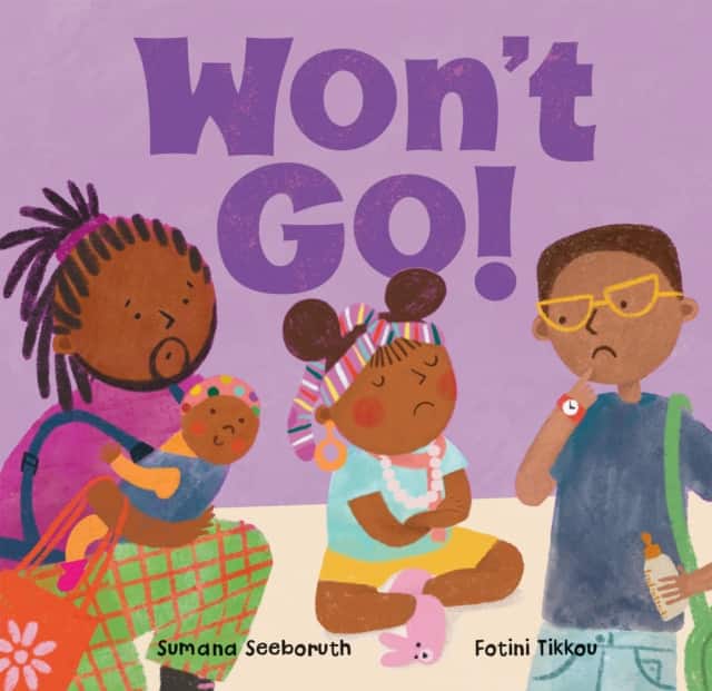 Won't Go! av Sumana Seeboruth