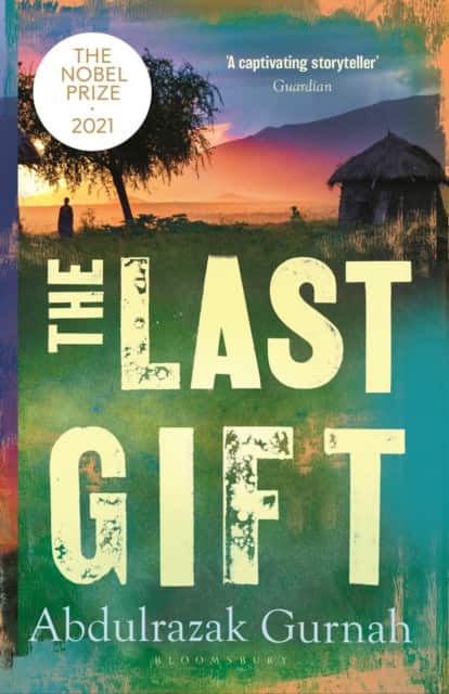 The Last Gift av Abdulrazak Gurnah