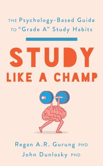 Study Like a Champ av Regan A. R. Gurung