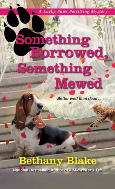 Something Borrowed, Something Mewed av Bethany Blake