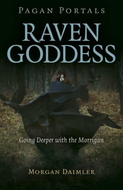 Pagan Portals – Raven Goddess – Going Deeper with the Morrigan av Morgan Daimler