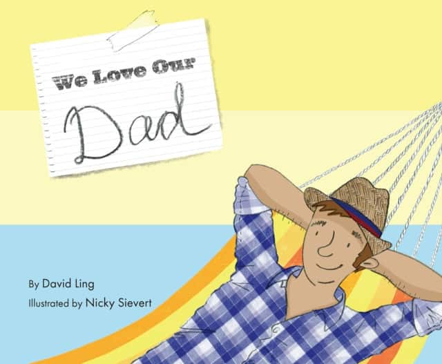 We Love Our Dad av David Ling