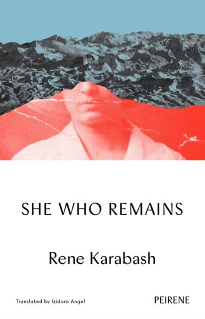 She Who Remains av Rene Karabash