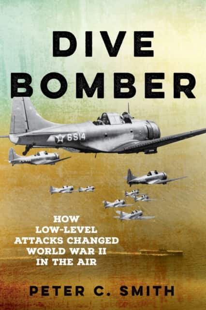 Dive Bomber av Peter C. Smith