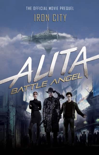 Alita: Battle Angel - Iron City av Pat Cadigan