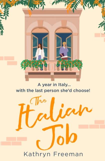 The Italian Job av Kathryn Freeman