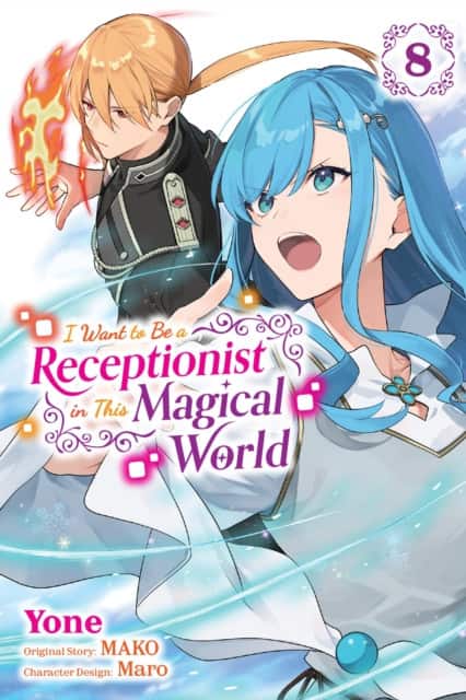 I Want to Be a Receptionist in This Magical World, Vol. 8 (manga) av Jan Cash