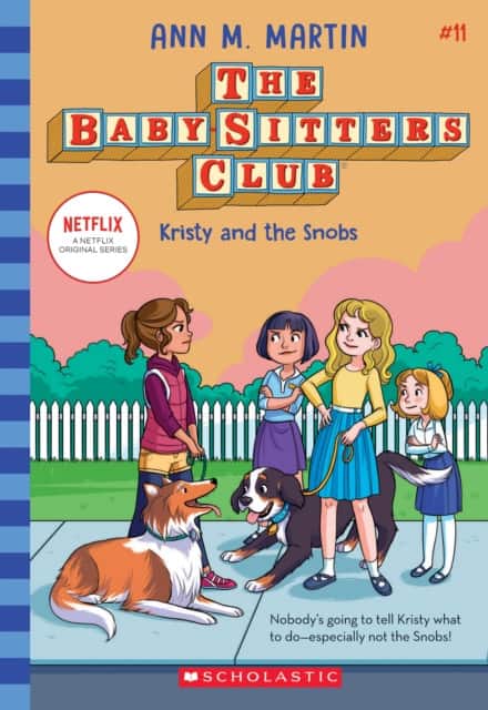 The Kristy and the Snobs (The Baby-Sitters Club #11) av Ann M. Martin