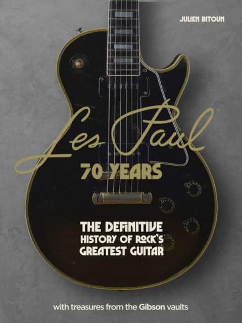 Les Paul - 70 Years av Julien Bitoun