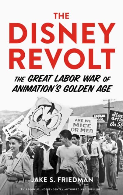 The Disney Revolt av Jake S. Friedman