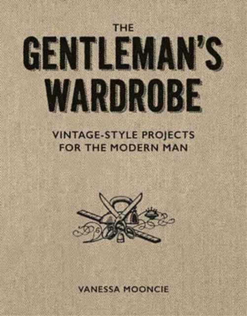 The Gentleman’s Wardrobe