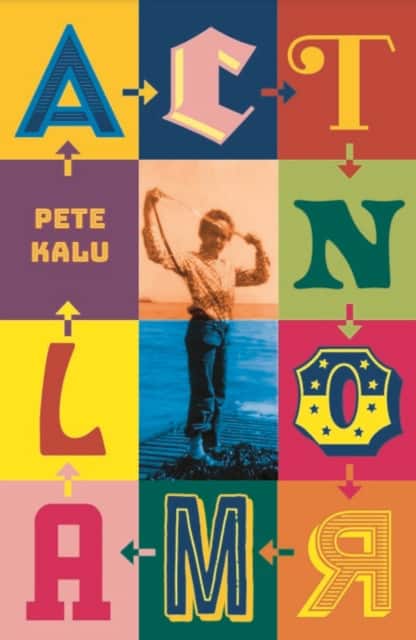Act Normal av Pete Kalu