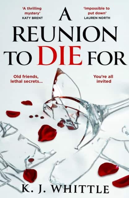 A Reunion to Die For av K J Whittle