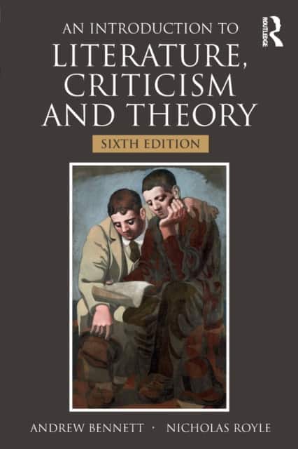 An Introduction to Literature, Criticism and Theory av Andrew Bennett
