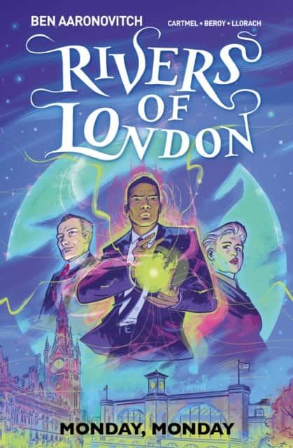 Rivers Of London Vol. 9: Monday, Monday (Graphic Novel) av Ben Aaronovitch