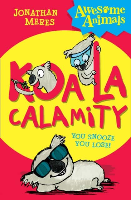 Koala Calamity av Jonathan Meres