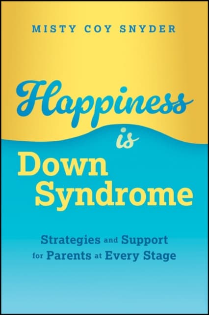 Parent′s Guide to Down Syndrome
