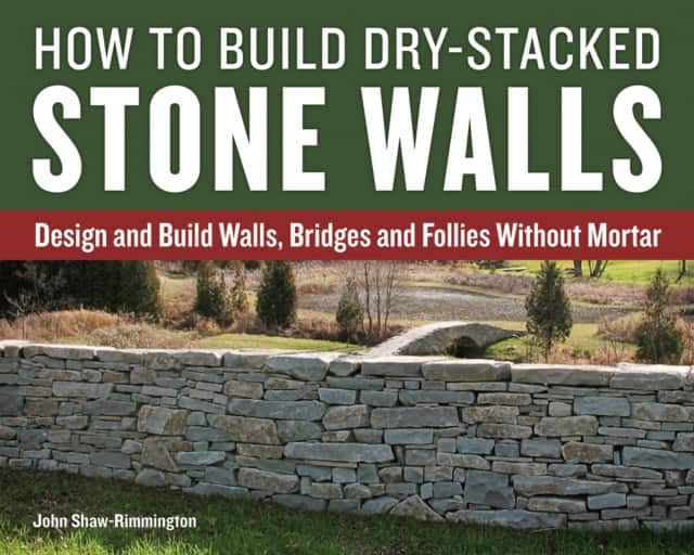 How to Build Dry-Stacked Stone Walls av John Shaw-Rimmington