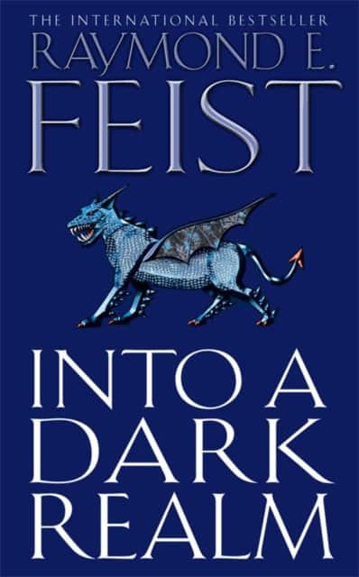 Into a Dark Realm av Raymond E. Feist