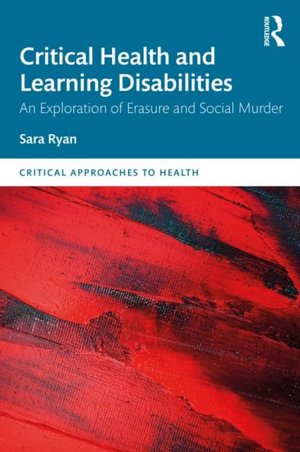 Critical Health and Learning Disabilities