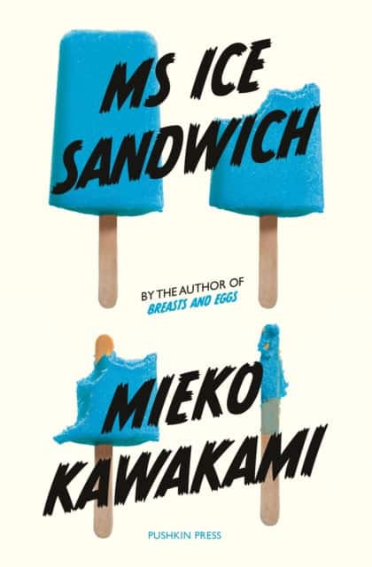 Ms Ice Sandwich av Mieko Kawakami