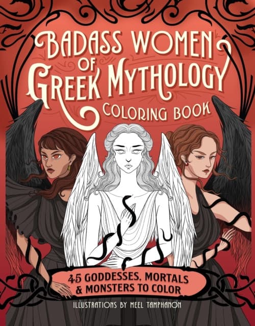 Badass Women of Greek Mythology Coloring Book