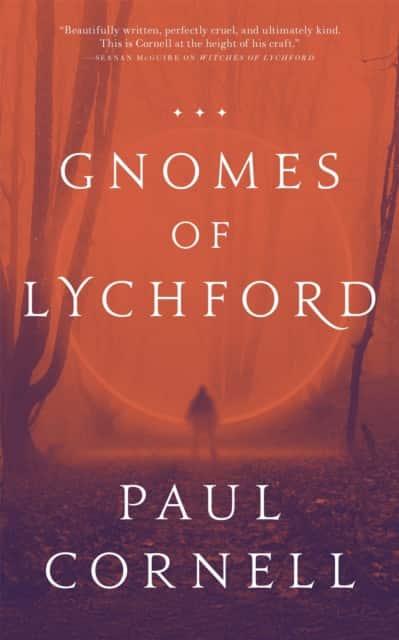 The Gnomes of Lychford av Paul Cornell