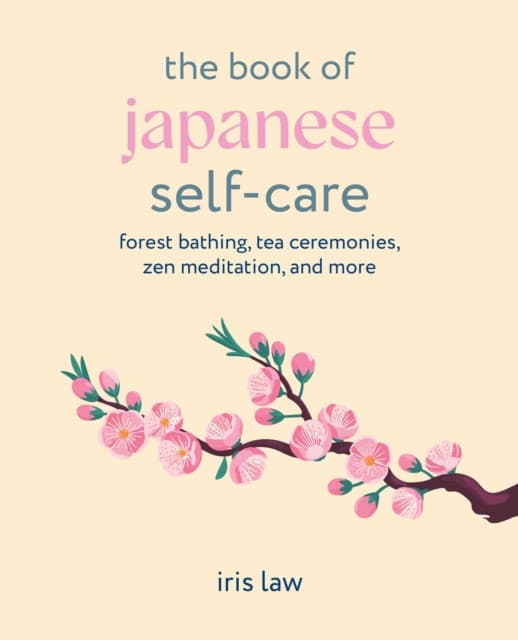 The Book of Japanese Self-Care