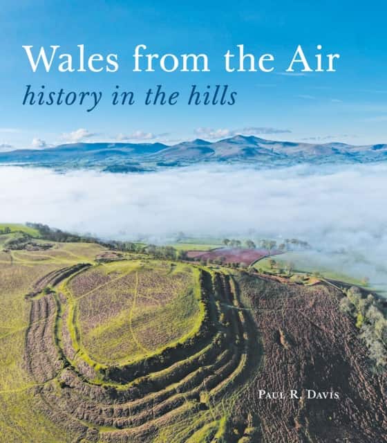 Wales from the Air av Paul R. Davis