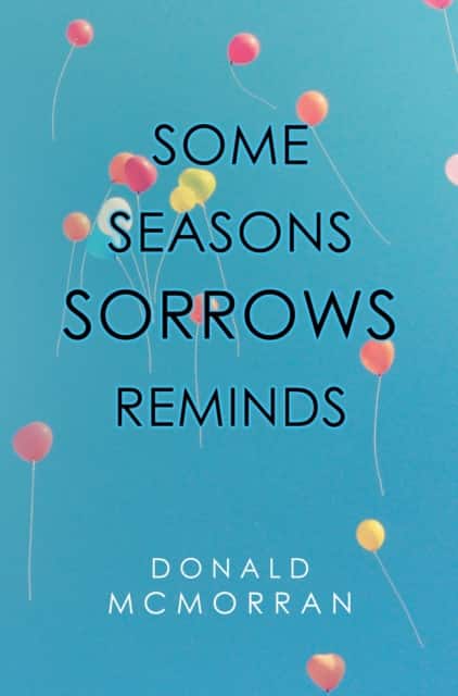 Some Seasons Sorrows Reminds av Donald McMorran
