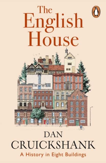 The English House av Dan Cruickshank