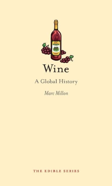 Wine – A Global History
