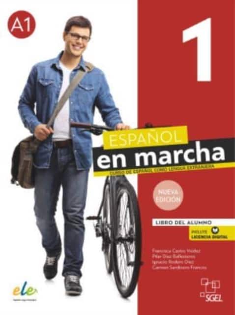 Espanol en marcha 1 + licencia digital. Libro del alumno. A1. Nueva edicion av Francisca Castro Viudez