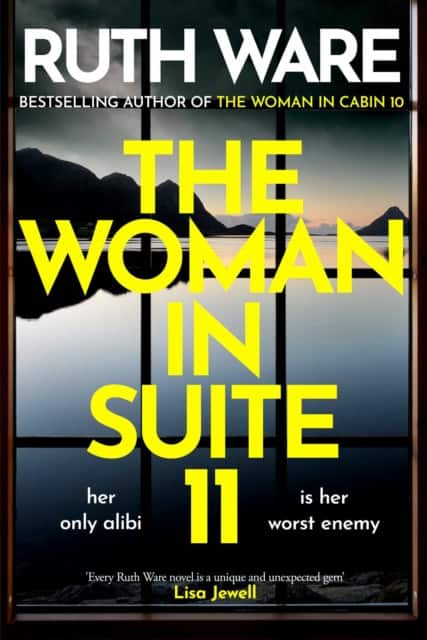 The Woman in Suite 11 av Ruth Ware