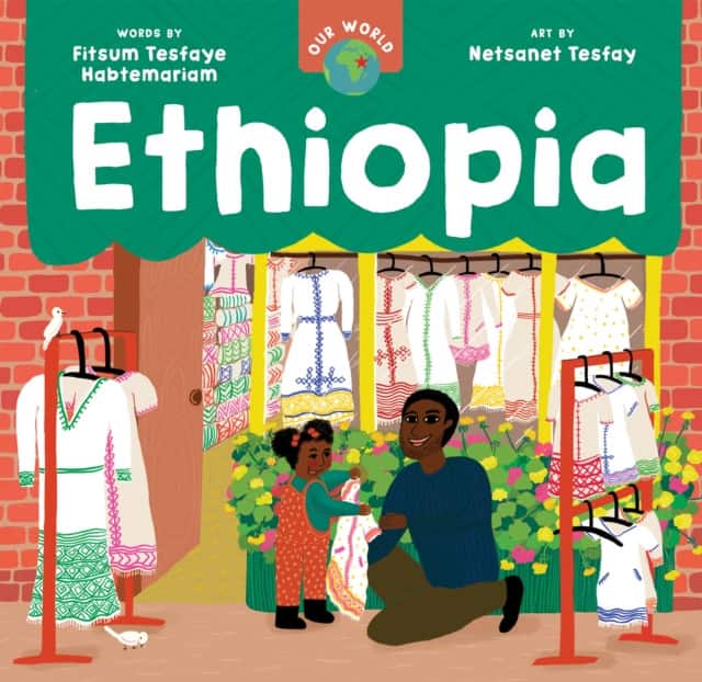 Our World: Ethiopia av Fitsum Tesfaye Habtemariam