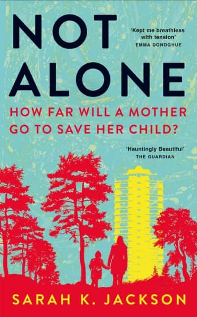 Not Alone av Sarah K Jackson
