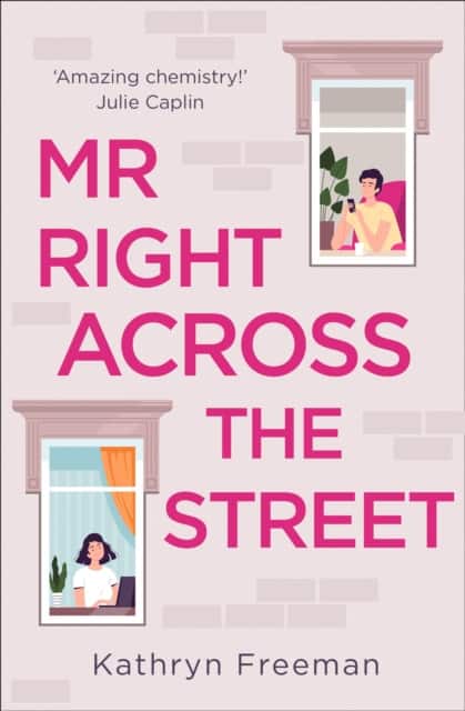 Mr Right Across the Street av Kathryn Freeman