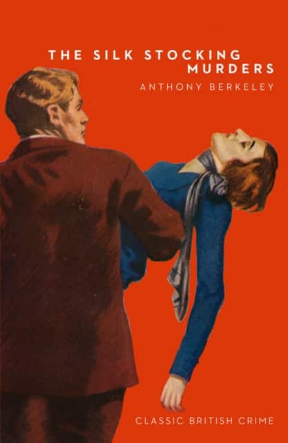 The Silk Stocking Murders av Anthony Berkeley