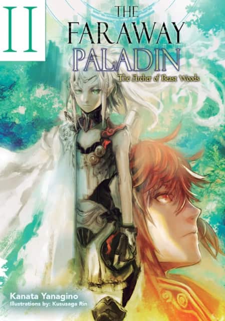 The Faraway Paladin: The Archer of Beast Woods (Light Novel) av Kanata Yanagino